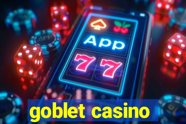 goblet casino